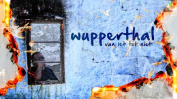 Poster for Wupperthal: van iet tot niet