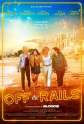 Poster for Off The Rails